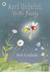 April Underhill, Tooth Fairy