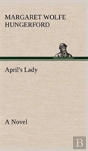 April'S Lady A Novel