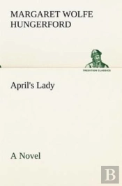 April'S Lady A Novel