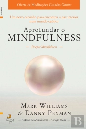 Aprofundar O Mindfulness