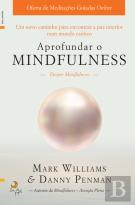 Aprofundar o Mindfulness