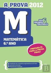 A_Prova 2012 - Matemática 6.º Ano