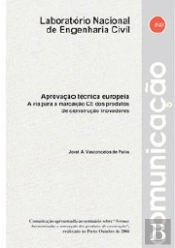 Aprovação técnica europeia. A via para a marcação CE dos produtos de construção inovadores