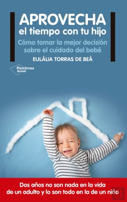 Bertrand.pt - Aprovecha El Tiempo Con Tu Hijo