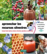 Aprovechar Los Recursos Silvestres