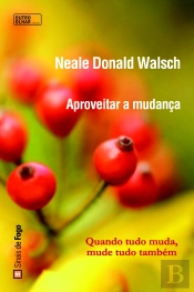 Aproveitar a Mudança