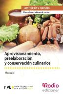 Aprovisionamiento, Preelaboración Y Conservación Culinarios (Mf0255_1)