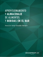 Aprovisionamiento Y Almacenaje De Alimentos Y Bebidas En El Bar