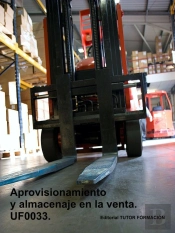 Aprovisionamiento Y Almacenaje En La Venta. Uf0033.