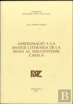 Aproximacio A La Imatge Literaria De La Dona Al Noucentisme