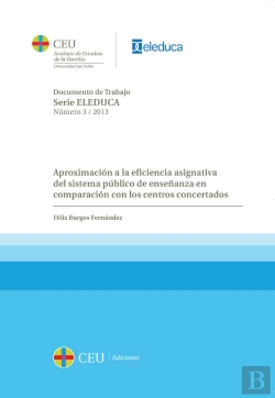 Bertrand.pt - Aproximación A La Eficiencia Asignativa Del Sistema Público De Enseñanza En Comparación Con Los Cent