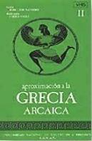 Aproximación A La Grecia Arcaica I Y Ii