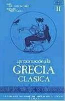 Aproximación A La Grecia Clásica (Versión Española)
