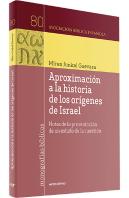 Aproximacion A La Historia De Los Origenes De Israel