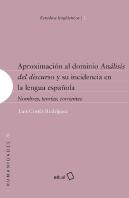 Aproximacion Al Dominio Analisis Del Discurso Y Su Incidenci