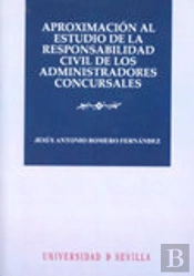 Aproximacion Al Estudio Responsabilidad Civil Administradore
