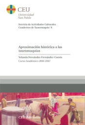 Aproximación Histórica A Las Tauromaquias