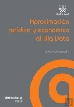 Bertrand.pt - Aproximación Jurídica Y Económica Al Big Data