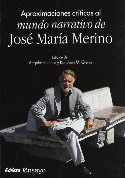 Bertrand.pt - Aproximaciones Criticas Al Mundo Narrativo De Jose Maria Merino