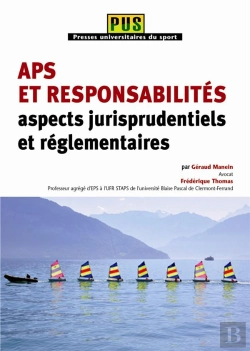Bertrand.pt - Aps Et Responsabilités : Aspects Jurisprudentiels Et Réglementaires
