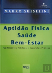 Aptidão Física, Saúde e Bem-Estar
