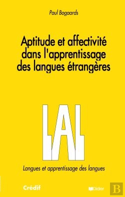 Bertrand.pt - Aptitude Et Affectivite Dans L'Apprentissage Des Langues Etrangeres