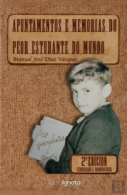 Bertrand.pt - Apuntamentos E Memorias Do Peor Estudante Do Mundo