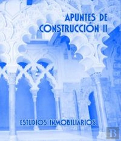 Bertrand.pt - Apuntes De Construcción Ii. Estudios Inmobiliarios