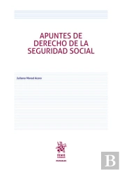 Apuntes De Derecho De La Seguridad Social