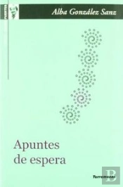 Apuntes De Espera, Premio Gloria Fuertes 2010