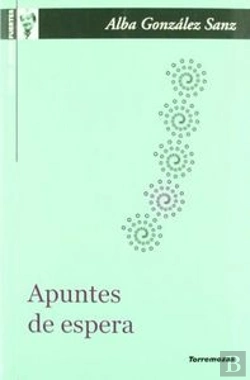 Bertrand.pt - Apuntes De Espera, Premio Gloria Fuertes 2010
