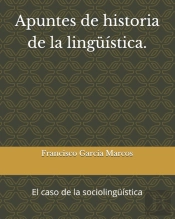Apuntes De Historia De La Linguistica