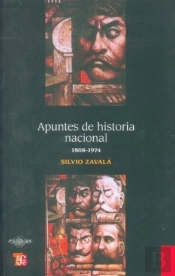 Apuntes De Historia Nacional 1808-1974