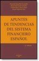 Apuntes De Tendencias Del Sistema Financiero Español