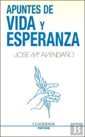 Apuntes De Vida Y Esperanza
