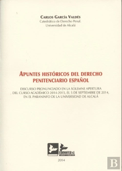 Bertrand.pt - Apuntes Históricos Del Derecho Penitenciario Español