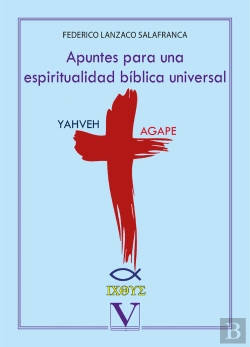Bertrand.pt - Apuntes Para Una Espiritualidad Bíblica Universal