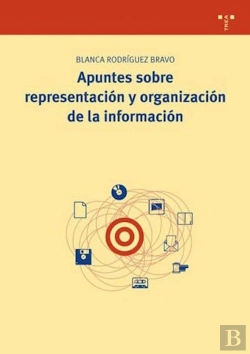 Bertrand.pt - Apuntes Sobre Representación Y Organización De La Información