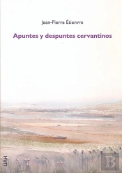 Apuntes Y Despuntes Cervantinos