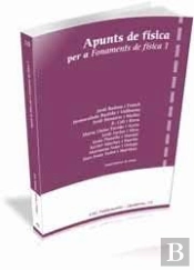 Apunts De Física Per A 'Fonaments De Física 1'