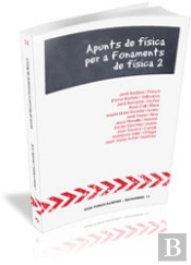 Apunts De Fisica Per A 'Fonaments De Fisica 2'