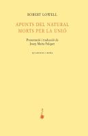 Apunts Del Natural. Morts Per La Unió