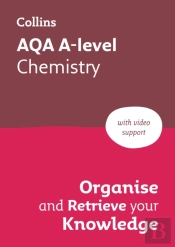 Aqa A-Level Chemistry Organise And Retrieve Your Knowledge