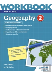 Aqa A-Level Geography Workbook 2: Human Geography