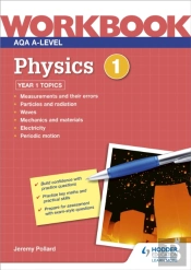 Aqa A-Level Physics Workbook 1