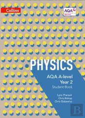 Aqa A Level Physics Year 2 Student Book