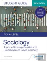 Aqa A-Level Sociology Student Guide 2: Topics In Sociology (Families And Households And Beliefs In Society)