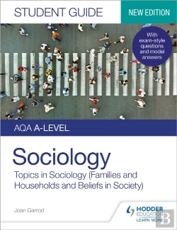 Bertrand.pt - Aqa A-Level Sociology Student Guide 2: Topics In Sociology (Families And Households And Beliefs In Society)