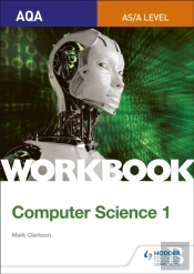 Aqa As/A-Level Computer Science Workbook 1