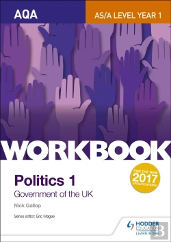Bertrand.pt - Aqa As/A-Level Politics Workbook 1: Government Of The Uk